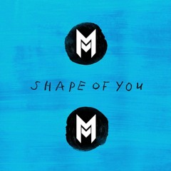Ed Sheeran - Shape Of You (Marozi Remix)