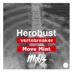 Неrobust – Моve Mint (MikiS Bootleg)// FREE DL IN BUY
