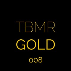 **TBMR GOLD 008/5K Special** Hutchison - Killa (Original Mix)