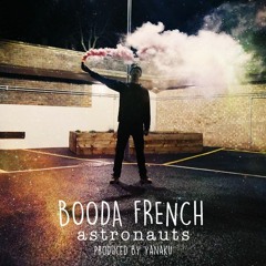 Booda French - Astronauts