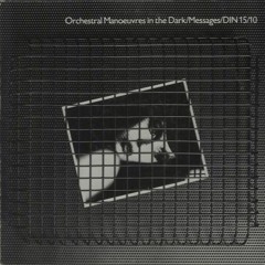 Messages - Orchestral manoeuvres in the dark.