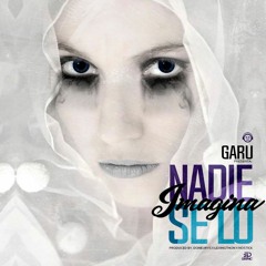 Garu - Nadie Se Lo Imagina (Official Audio)