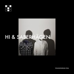 Hi & Saberhägen | YoungOnes Guest Mix 039