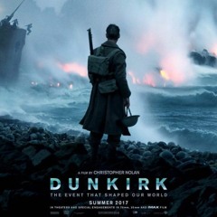 Dunkirk Theme