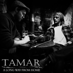 She Moves - Tamar (A Long Way From Home)
