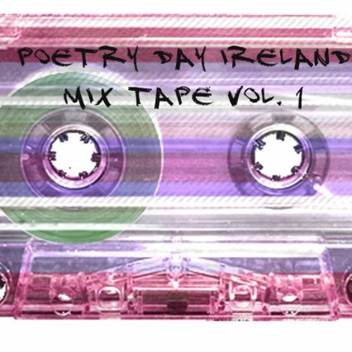 Poetry Day Ireland 2017 Mix Tape