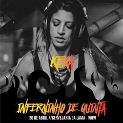 Dj Set Inferninho de Quinta