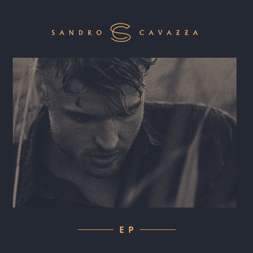 Sandro Cavazza EP