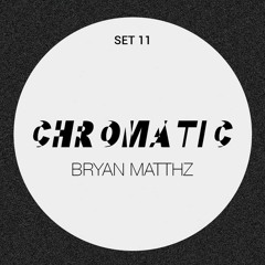 Bryan Matthz @ Chromatic 11