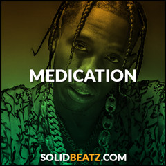 Medication - Trap Beat - SolidBeatz.com