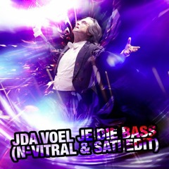DJ J.D.A. - Voel je die bass (N-Vitral & Sati edit)