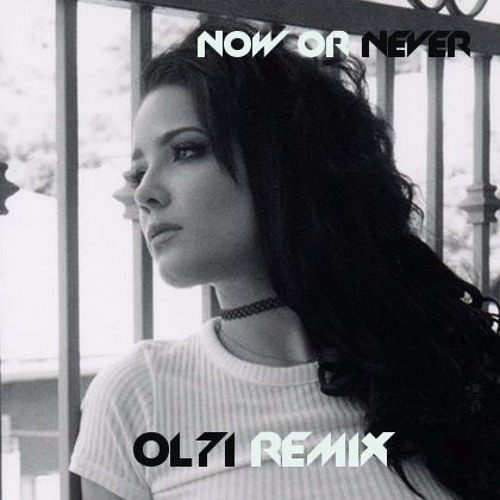 Stream Halsey - Now Or Never / Rihanna - Needed Me (OL7I.