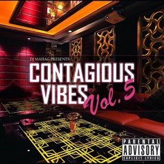 DJ MahaG - Contagious Vibes Vol V