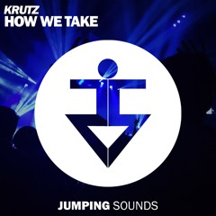 Krutz - How We Take (Original Mix)