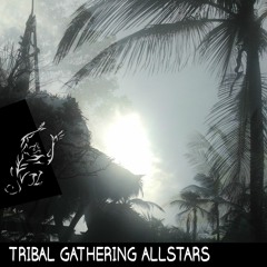 A Tribal Gathering feat. LuvLace, Sásamu, Rhythm Rose Cami & Cami & Tribal Gathering Allstars