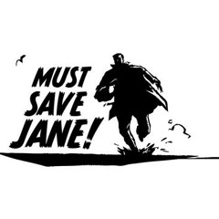 Must Save Jane! - Reaching Euphoria