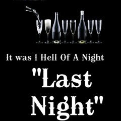 Lo Feat. JMissy "Last Night"