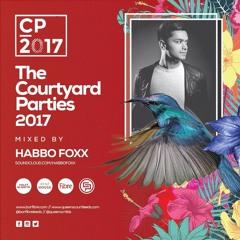 HABBO FOXX - Fibre Courtyard Part Mix 2017
