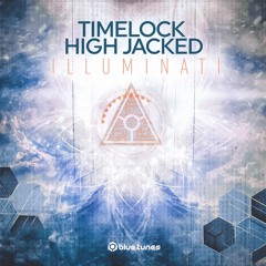 Timelock & High Jacked - Illuminati ( sample )