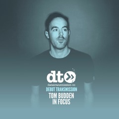 Tom Budden - In Focus