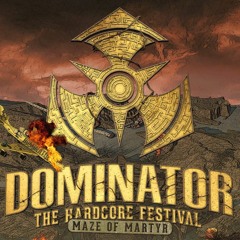 Dominator Festival 2017 – Maze of Martyr | DJ contest mix by FullBurst