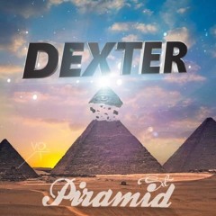DJDexter Piramid Set VL.1 (((FREE DOWNLOAD)))