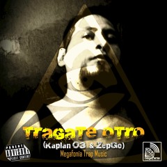 Kaplan 03 - Trágate Otro (Produ By ZepGo)