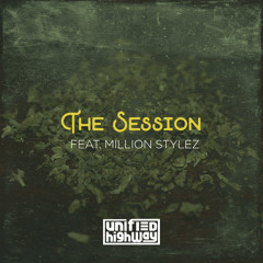 The Session (feat. Million Stylez)