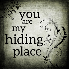 You are My Hiding Place