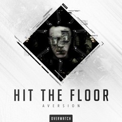 Aversion - Hit The Floor