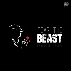Fear The Beast