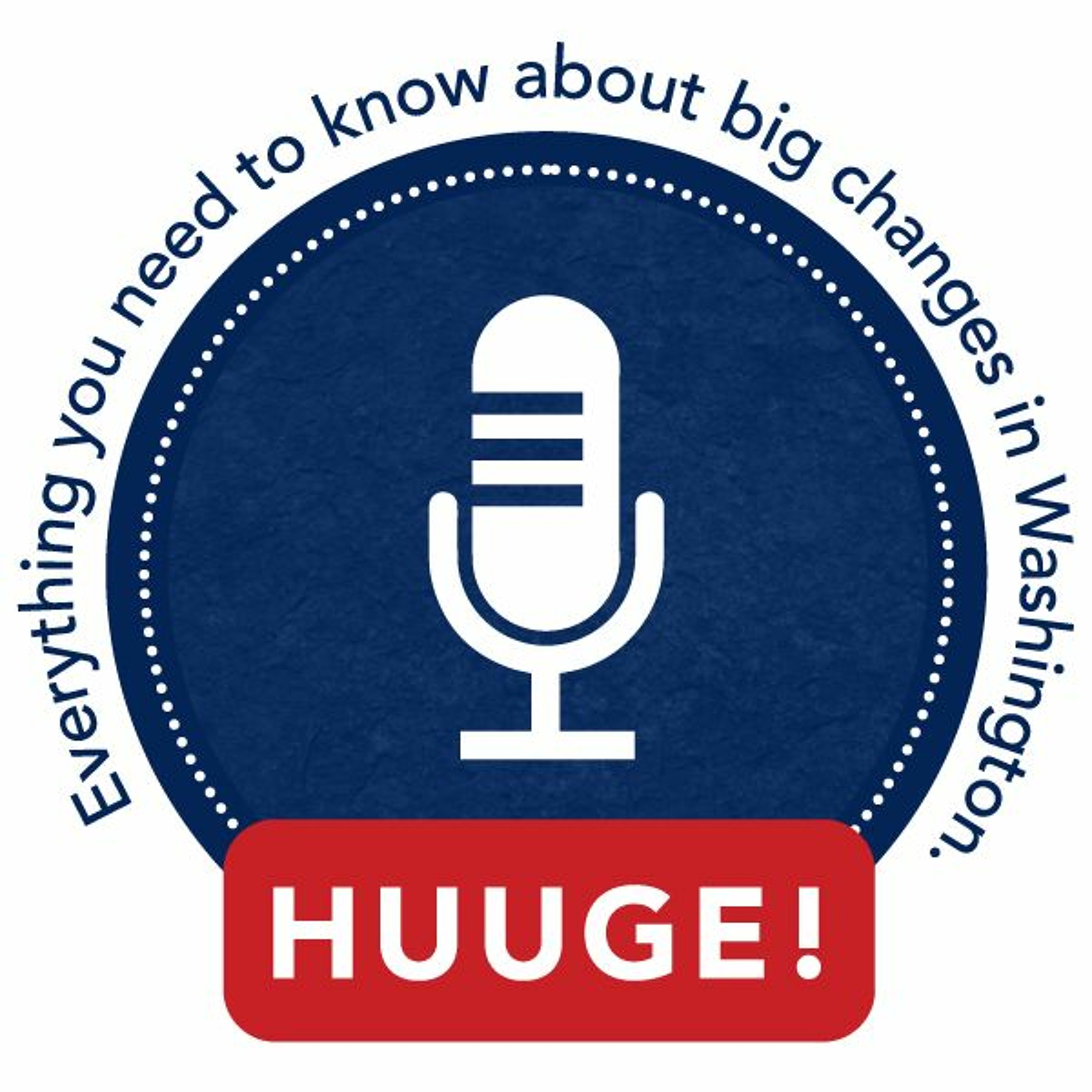 IIF's Huuge Podcast Episode 3: Washington Policy Summit