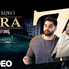 ZARA || Karam Bajwa ft Deep Jandu
