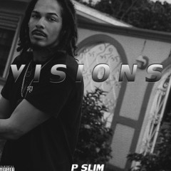 P Slim - Visions