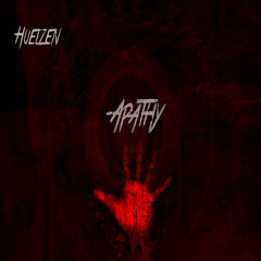 Huelzen - Apathy (Original Mix)[[ FREE DL. LINK ]]