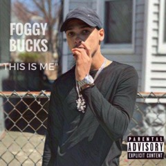 Foggy Bucks - Cant Trust You