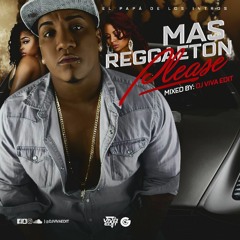 "Mas Reggaeton Please" The Mixtape  Mixed By. DjVivaEdit