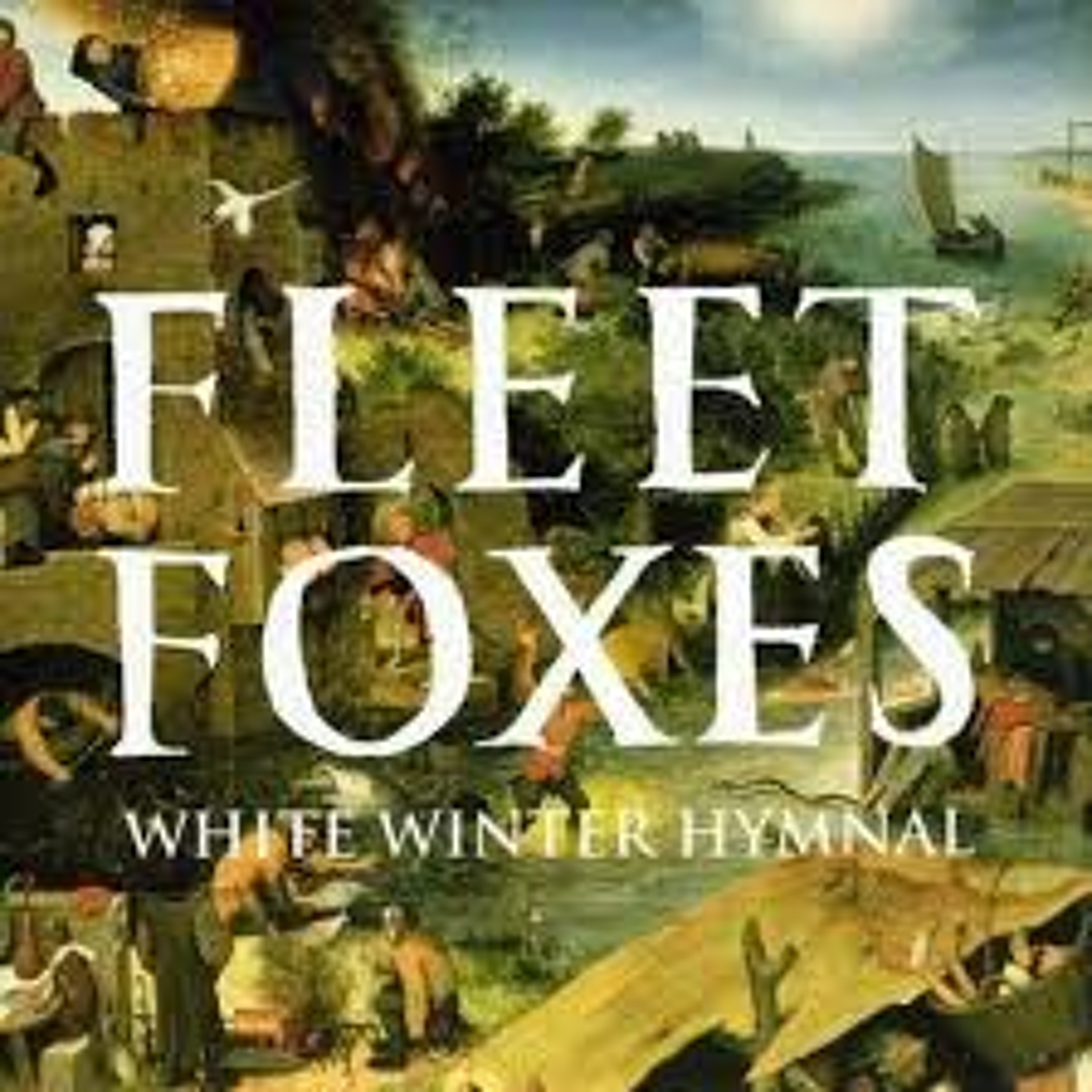 White Winter Hymnal / Fleet Foxes episode artwork