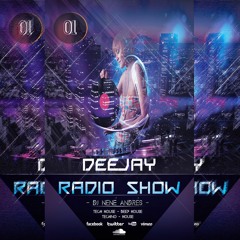 Deejay radio Show -Dj Nenè Andrès 2017 Tech House-House-Techno