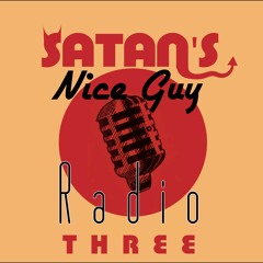 Satan's Nice Guy Radio - #3 - What's The Weather Like?