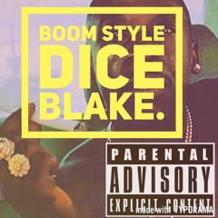 Dice Blake - BoomStyle