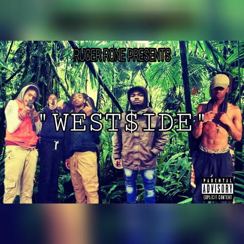 Ruger Rone x West$ide
