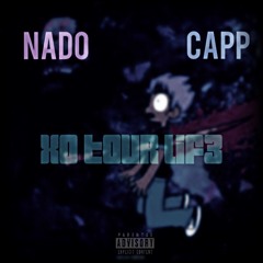 NADO FT CAPP - XO TOUR LIF3