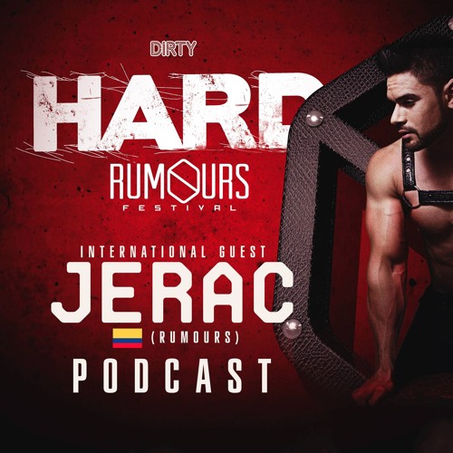 J E R A C // DIRTY HARD // RUMOURS PRE-PARTY