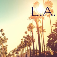L.A. (Produced by The Illustrated One)