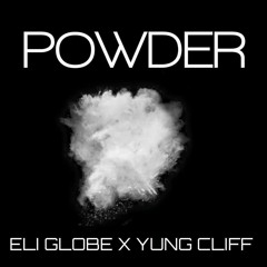 Eli Globe X Swade Wallace - Powder