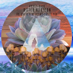 Bitter Horizon (feat. Catherine Feeny & Dusty Fox)