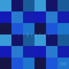 Blue | Fadjy Valentin