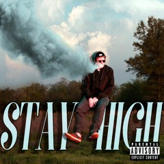 Stay High (Prod. by D.R.O.)