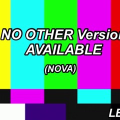 NO OTHER VERSION AVAILABLE